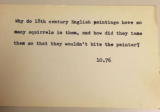“왜 18세기 영국 그림에는 다람쥐가 그렇게 많이 그려져 있나요? 그리고 사람들은 어떻게 다람쥐가 화가를 물지 않도록 길들였나요?”