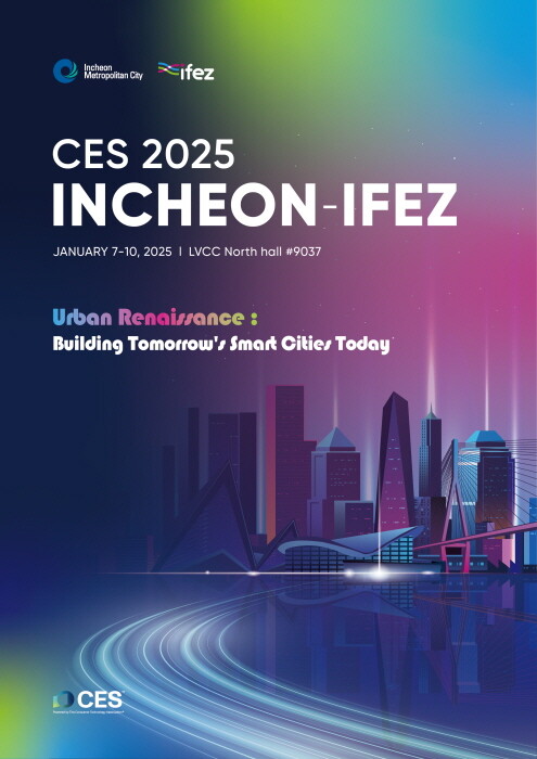 CES 2025 인천과 IFEZ 홍보 이미지. 사진=인천경제청 제공