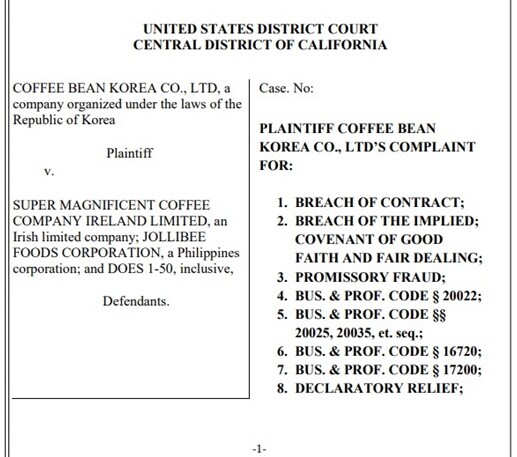 지난 3월 커피빈코리아는 졸리비와 SMCC 아일랜드 등을 상대로 미국 캘리포니아주 연방 지방법원에 손해배상 청구 소송을 냈다. 사진=소장 캡처